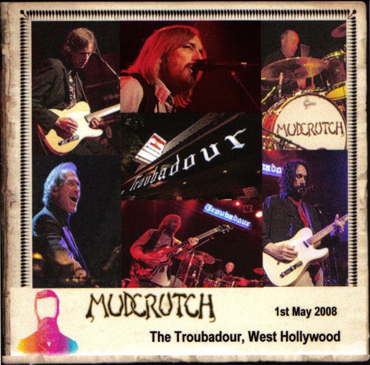 Mudcrutch2008-05-01TheTroubadourHollywoodCA (2).jpg